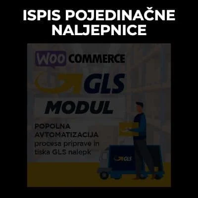 WooCommerce-gls-ispis-pojedinance-naljepnice WooCommerce gls ispis pojedinačne naljepnice