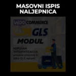WooCommerce gls masovni ispis naljepnica